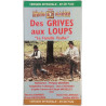 Des Grives aux Loups