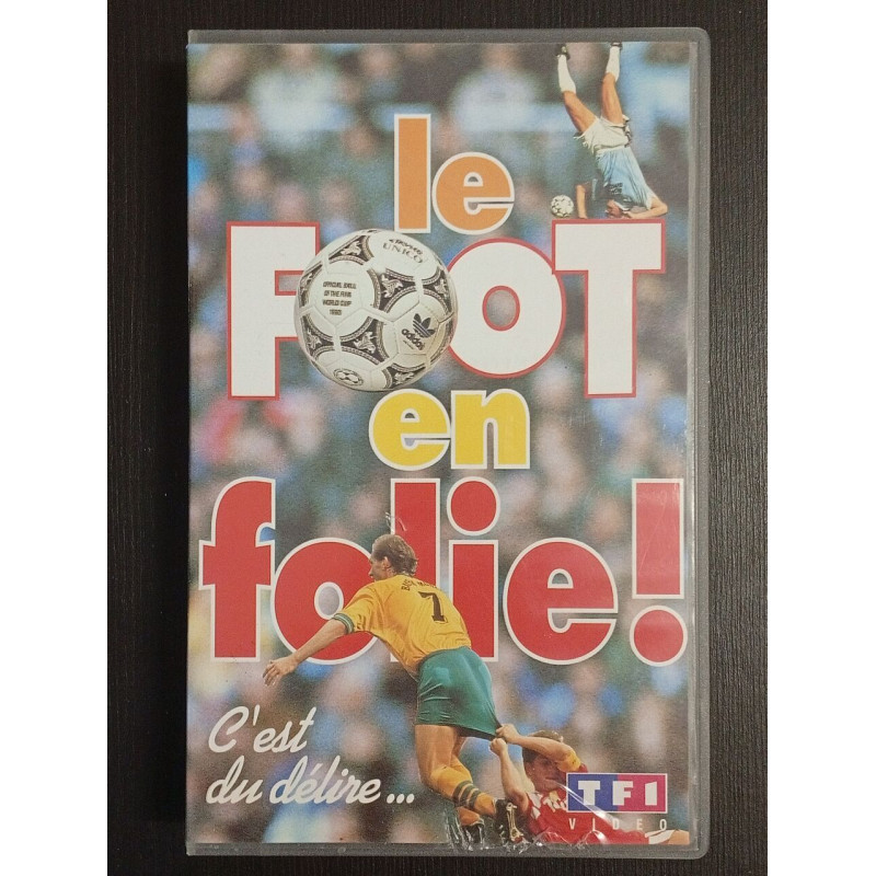le FOOT en folie