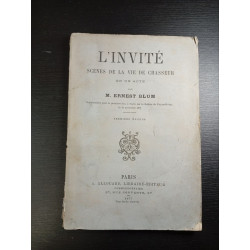 L'Invité scènes de la vie de chasseur