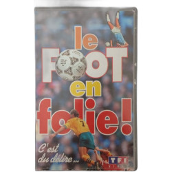 le FOOT en folie