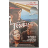 Troubles