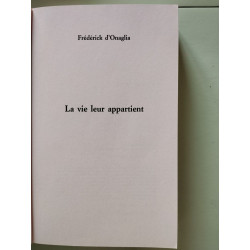 La vie leur appartient