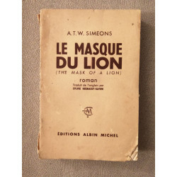Le Masque du Lion (The Mask of a Lion)