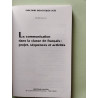 LA COM. EN CLASSE DE FRANCAIS