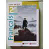 Français 2de / Livre unique / Collection "Passeurs de textes"