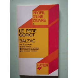 Le père Goriot Balzac
