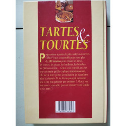 Tartes et tourtes: Préparations en pâtes salées et sucrées