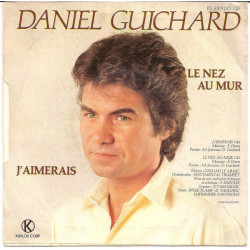 Le Nez Au Mur / J'aimerais