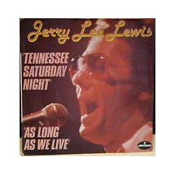 Tennessee Saturday Night / As Long As We Live
