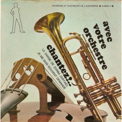 Chansons Et Play-Backs De L'Alsacienne - Album N° 2