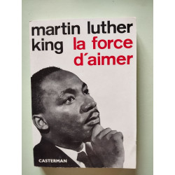 la force d'aimer