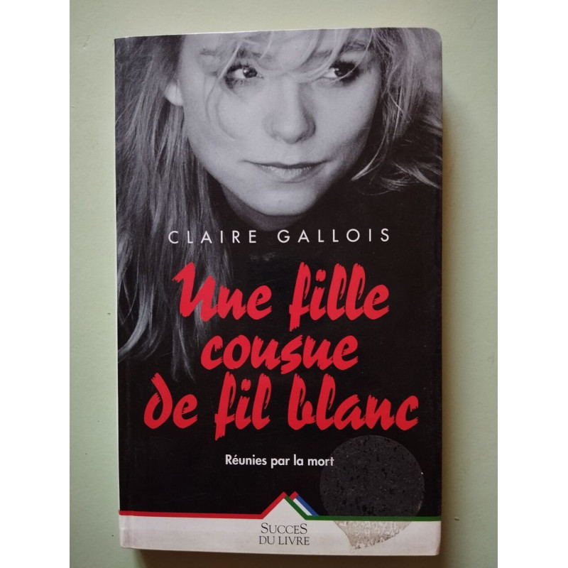 Une fille cousue de fil blanc