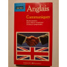 Anglais Communiquer pour mieux s'exprimer et mieux comprendre