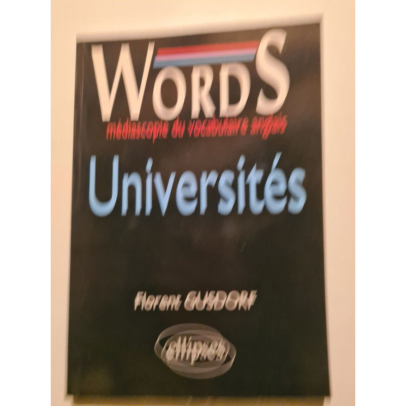 Words universités: médiascopie du vocabulaire anglais