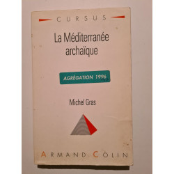 La Méditerranée archaïque