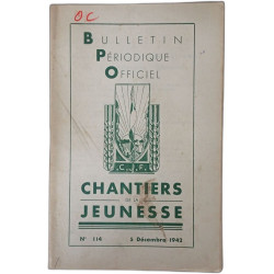 Bulletin officiel des chantiers de la jeunesse .114 - Décembre 1942