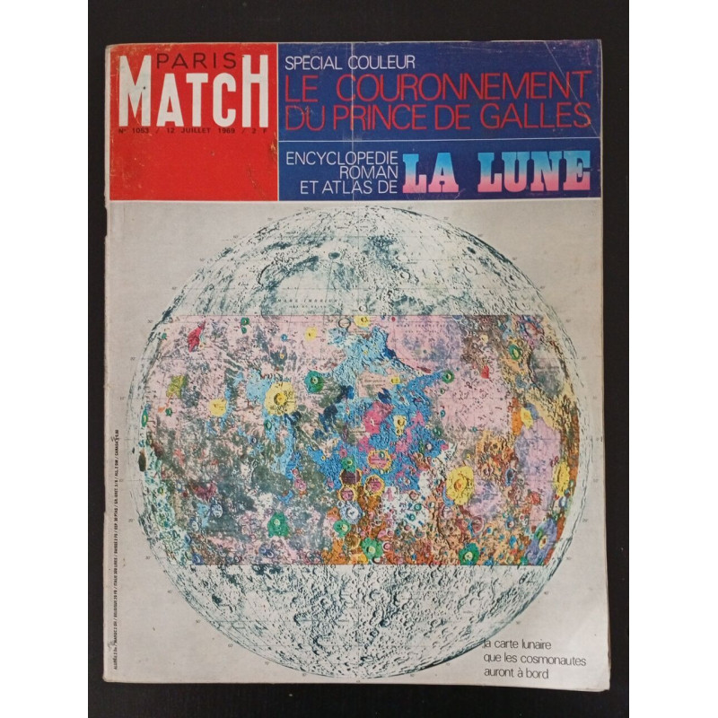 Paris Match N.1053 - Juillet 1969