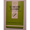 Le theatre classique