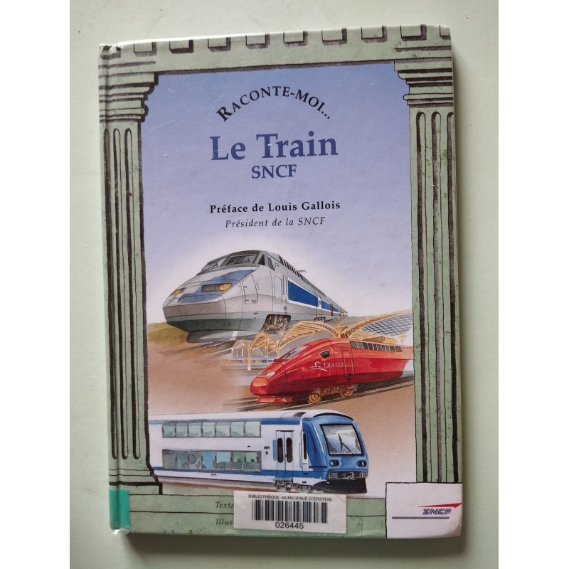 Raconte-moi le train SNCF