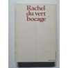 Rachel du vert bocage et autres contes et nouvelles