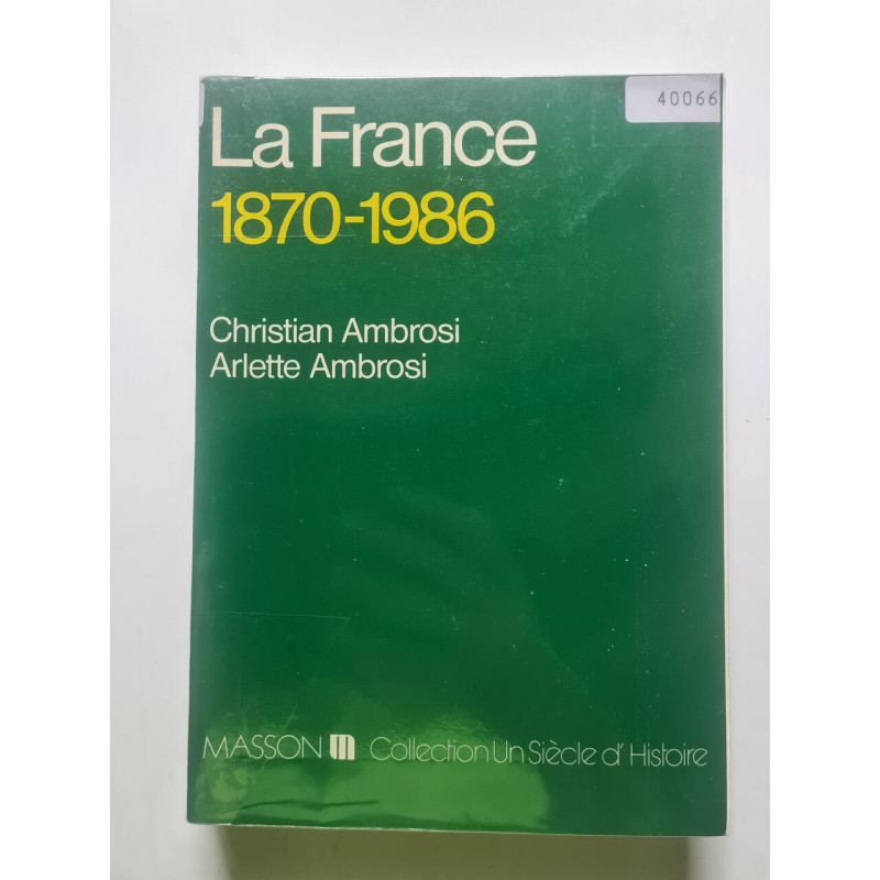 La france 1870 - 1986