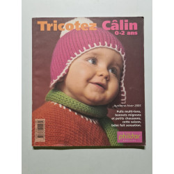 Tricotez câlin 0 a 2 ans
