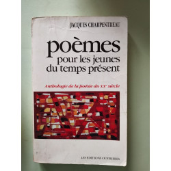 POEMES POUR LES JEUNES DU TEMPS PRESENT