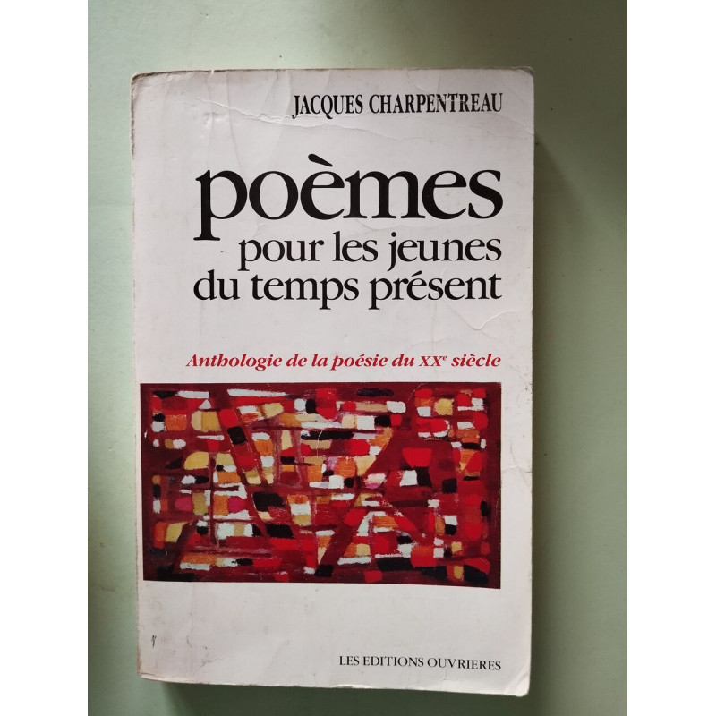 POEMES POUR LES JEUNES DU TEMPS PRESENT
