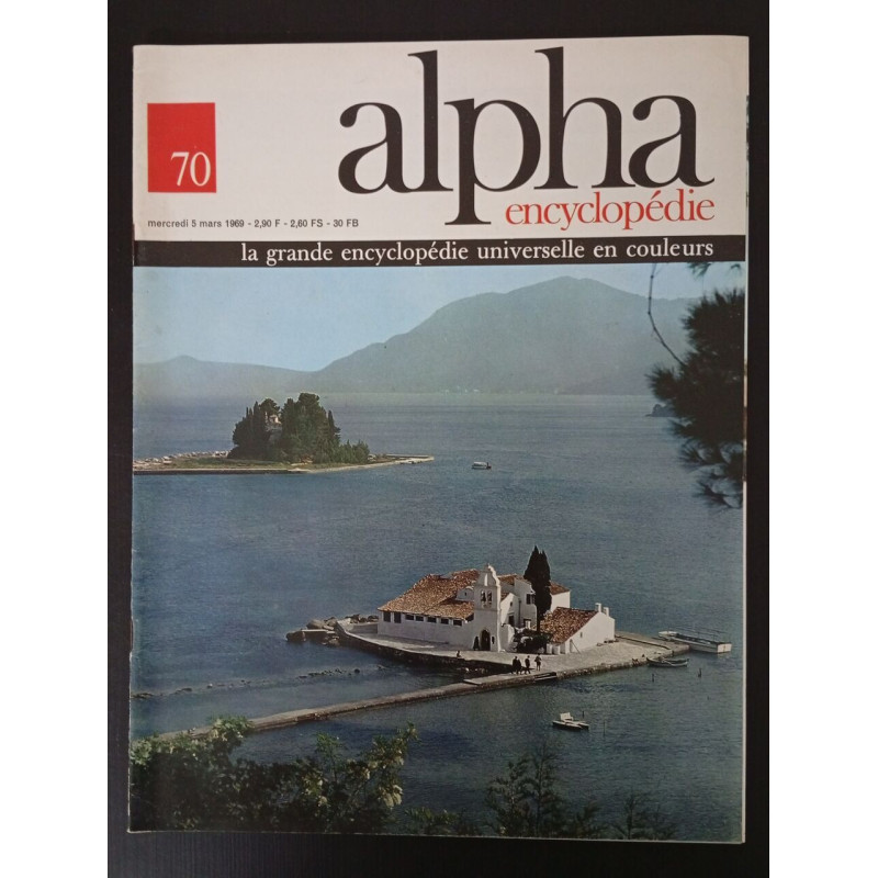 Alpha Encyclopédie N.70 - Mars 1969