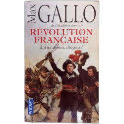 Révolution française Tome 2 : Aux armes citoyens