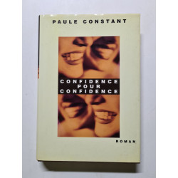 Confidence pour confidence