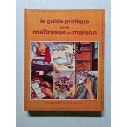 Le guide pratique de la maîtresse de maison