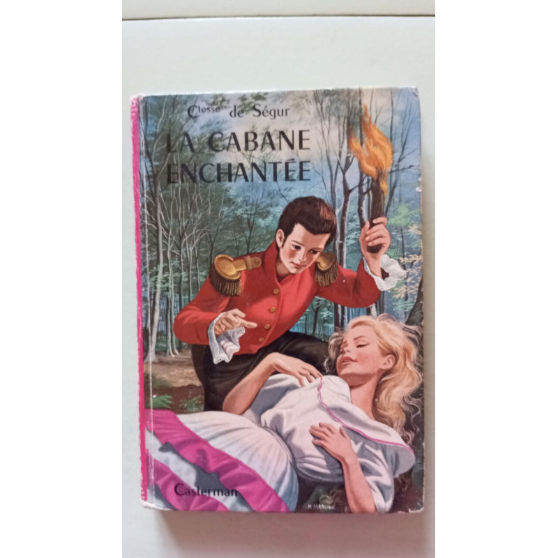 La Cabane Enchantée