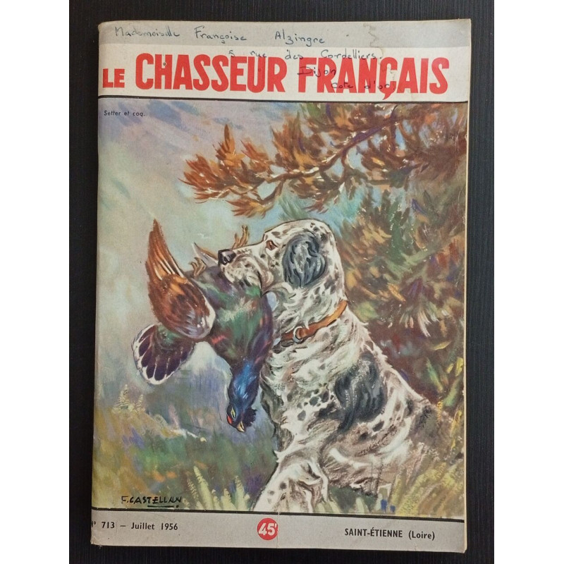 Revue Le Chasseur Français N° 713