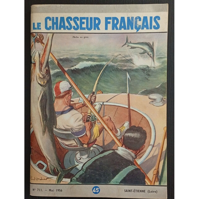 Revue Le Chasseur Français N° 711