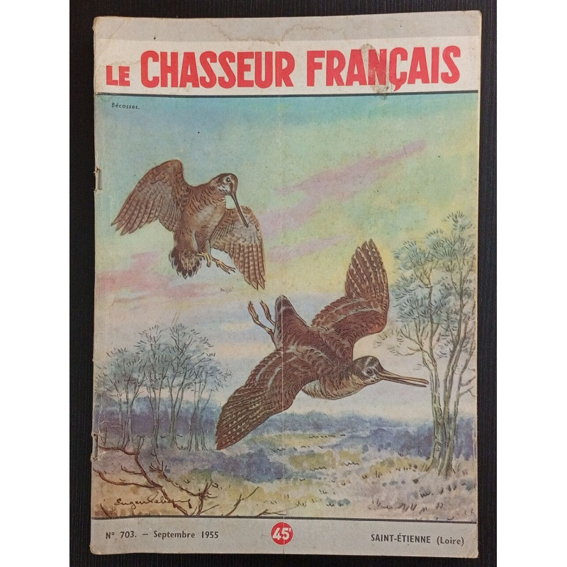 Revue Le Chasseur Français N° 703