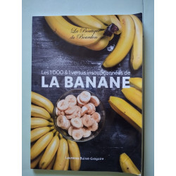 Les 1000 et 1 vertus insoupçonnées de la banane