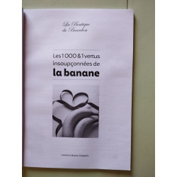 Les 1000 et 1 vertus insoupçonnées de la banane