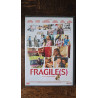 Fragile(s)