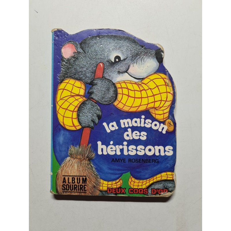 La Maison des hérissons (Album sourire)