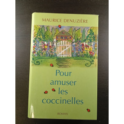 Pour amuser les coccinelles