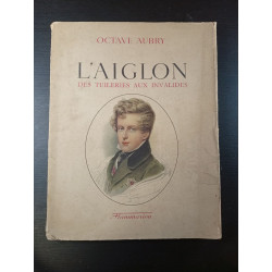 L'aiglon des tuileries aux invalides