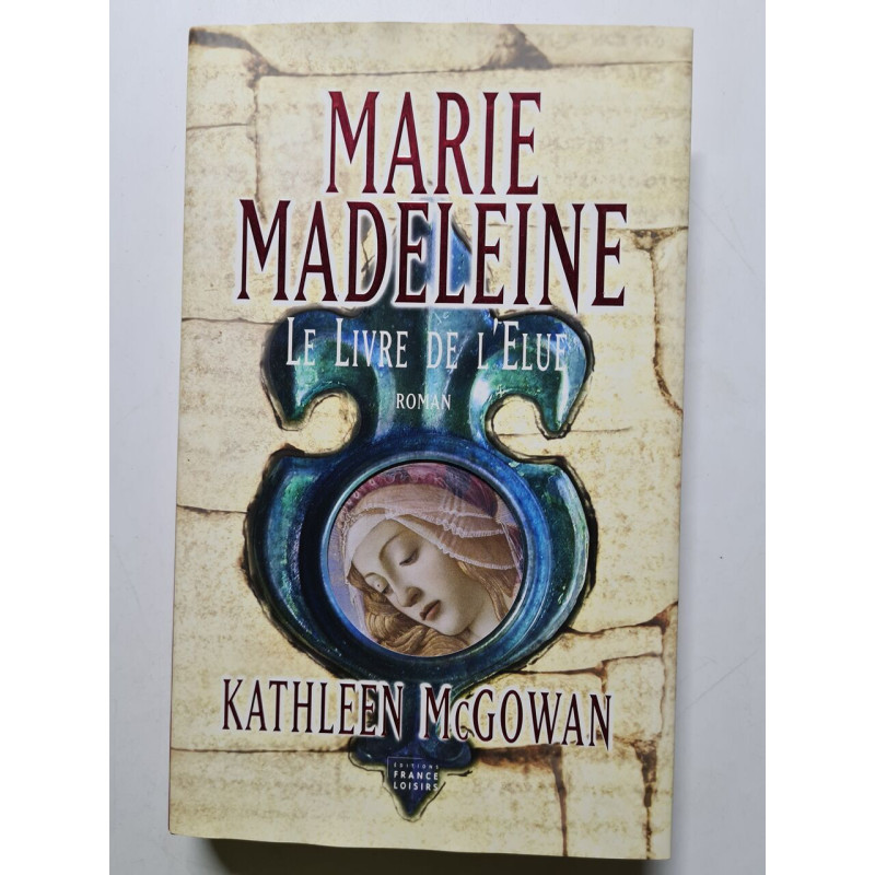 Le livre de l'élue (Marie-Madeleine)