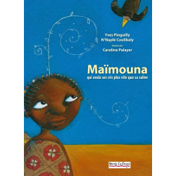 Maïmouna: Qui avala ses cris plus vite que sa salive