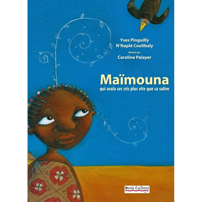 Maïmouna: Qui avala ses cris plus vite que sa salive