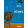 Maïmouna: Qui avala ses cris plus vite que sa salive