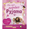 MES SUPER SOIREES PYJAMA