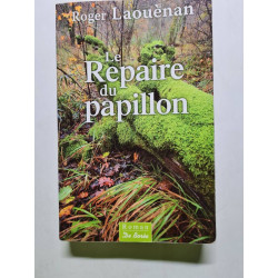 Le repaire du papillon