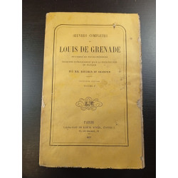Oeuvres complètes de Louis de Grenade Volume V