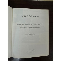Tout l'univers grande encyclopedie de culture generale entierement...